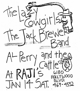 The Lazy Cowgirls, The Jack Brewer Band, and Al Perry and the Cattle at Raji's